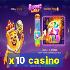 x10 casino